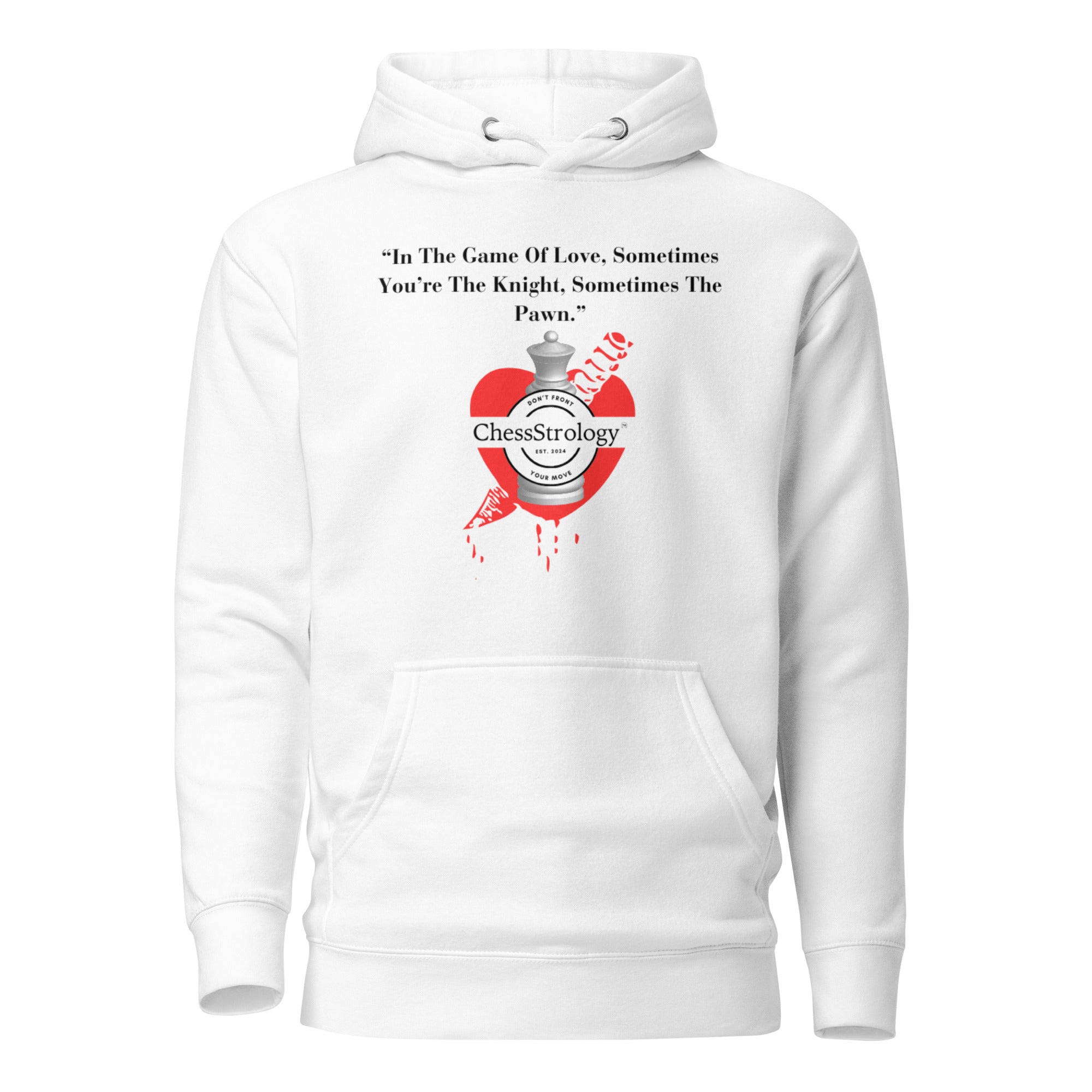 ChessStrology In The Game Of Love Unisex Hoodie