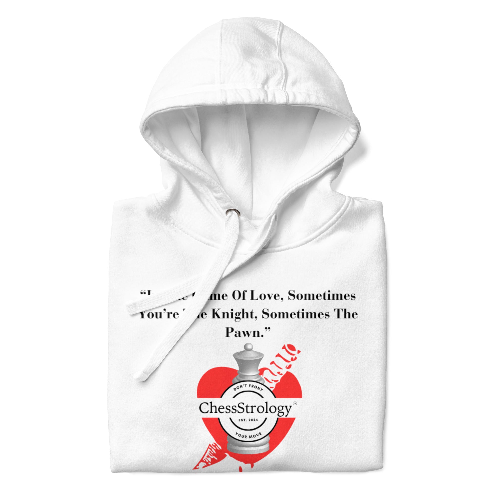 ChessStrology In The Game Of Love Unisex Hoodie