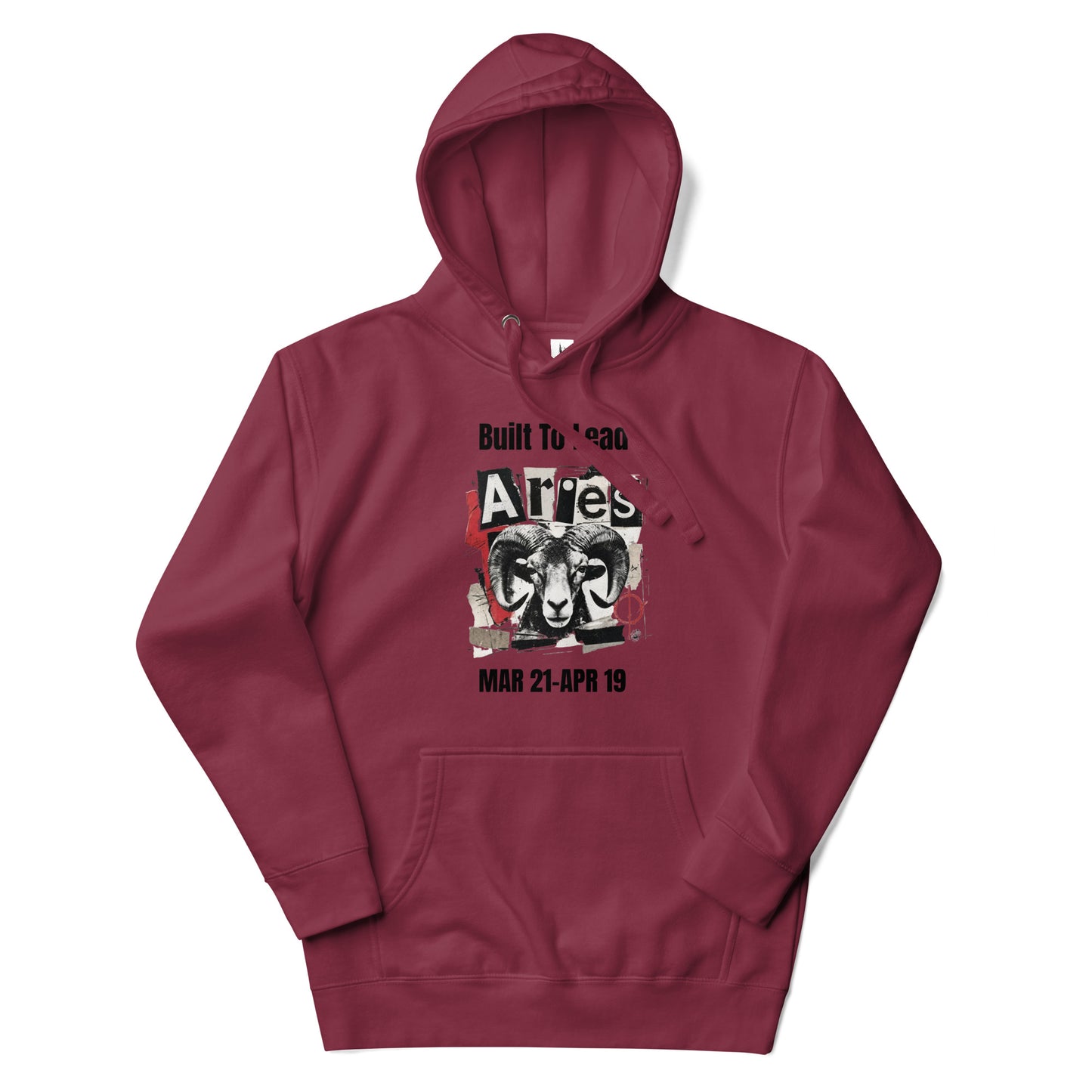 Aries Built To Lead Unisex Hoodie