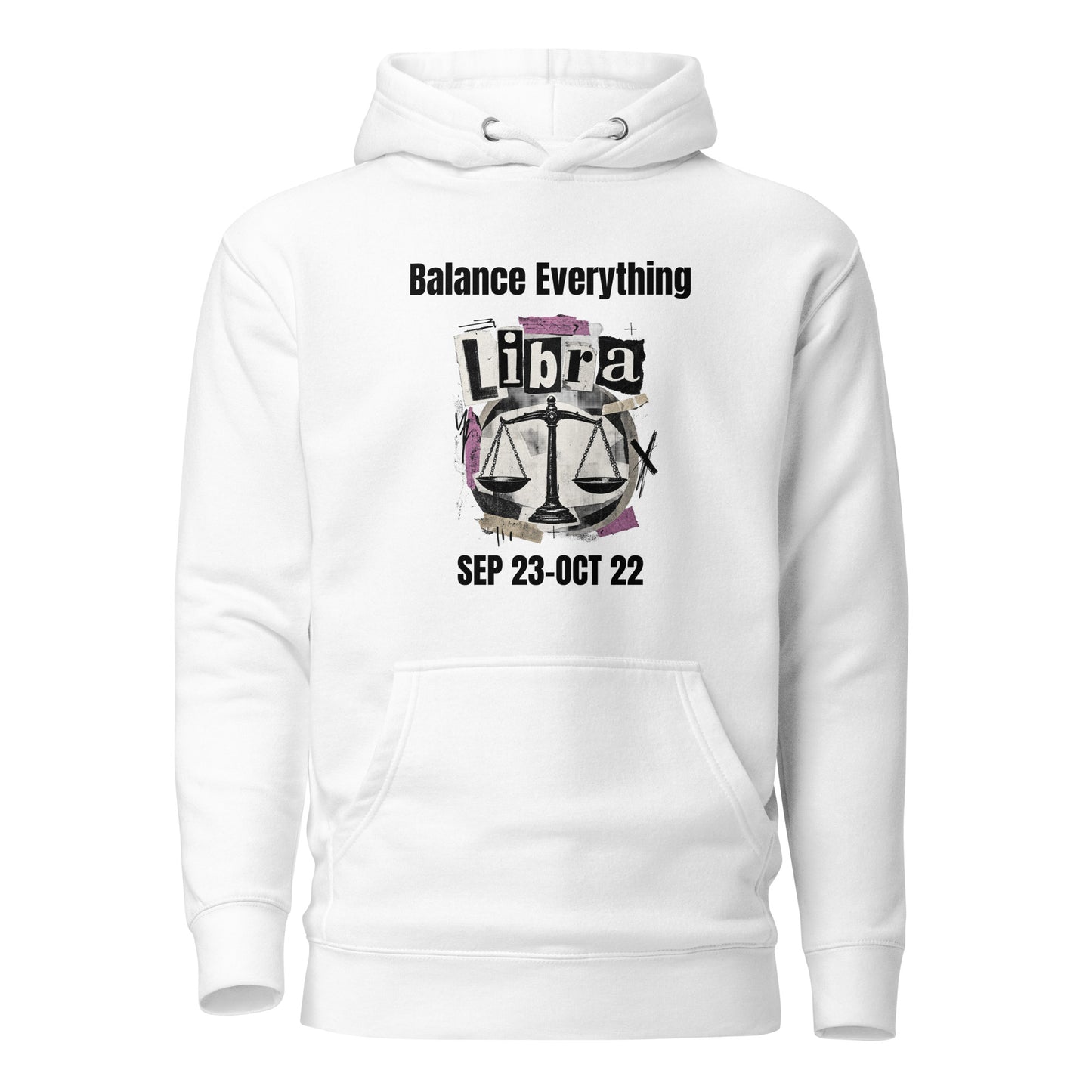 Libra balance everything unisex hoodie