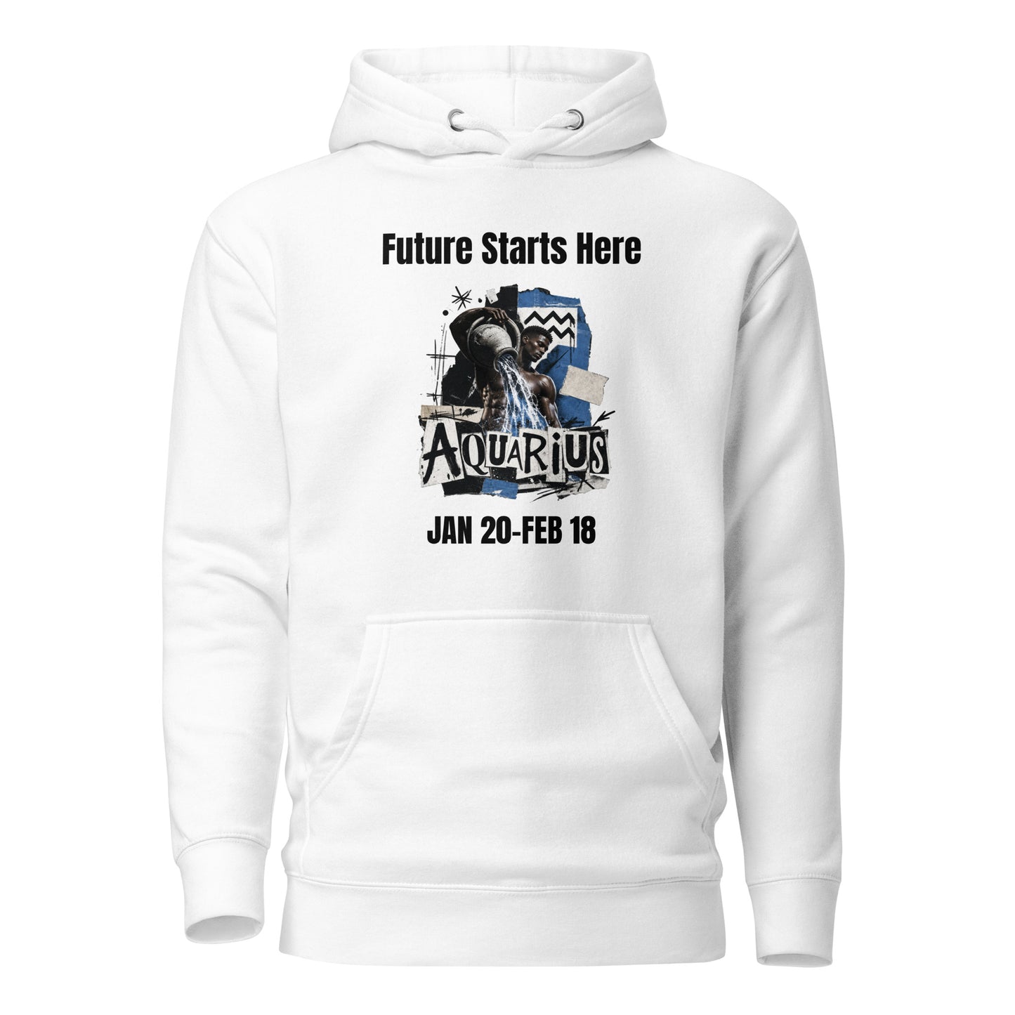 Aquarius Future starts here Unisex Hoodie