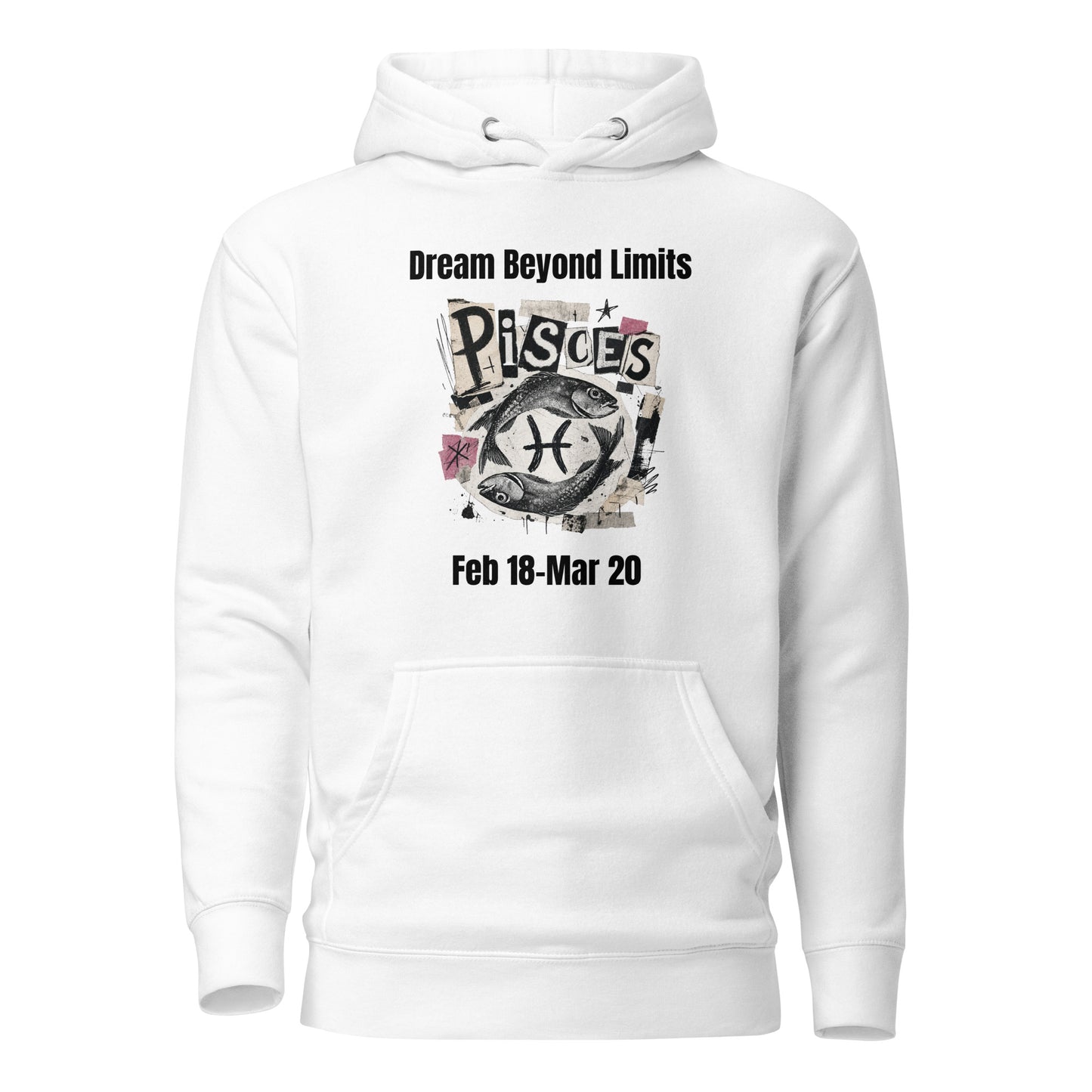 Pisces dream beyond limits Unisex Hoodie
